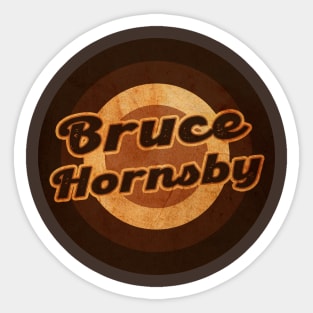 bruce hornsby Sticker